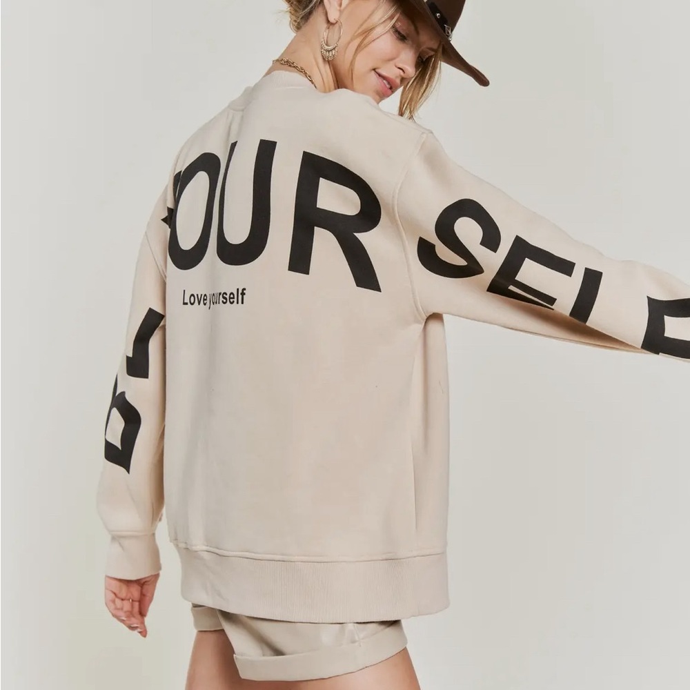 Be Yourself, Love Yourself Sweatshirt- Tan - Picture 5 of 5